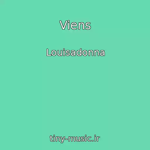 کاور آهنگ Viens از Louisadonna