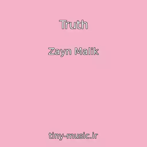 کاور آهنگ Truth از Zayn Malik