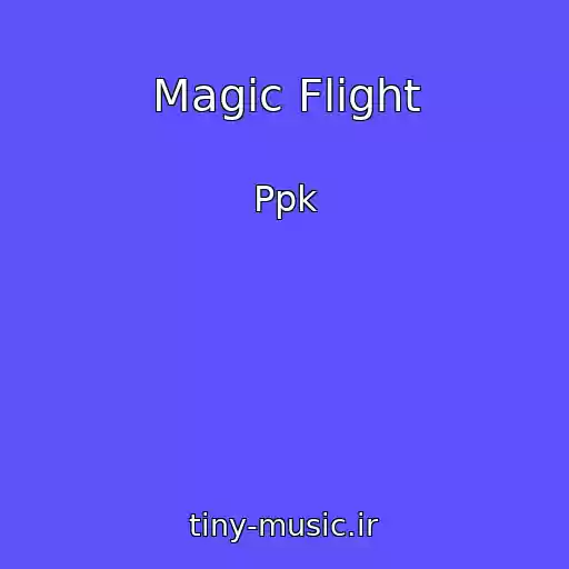 کاور آهنگ Magic Flight از Ppk