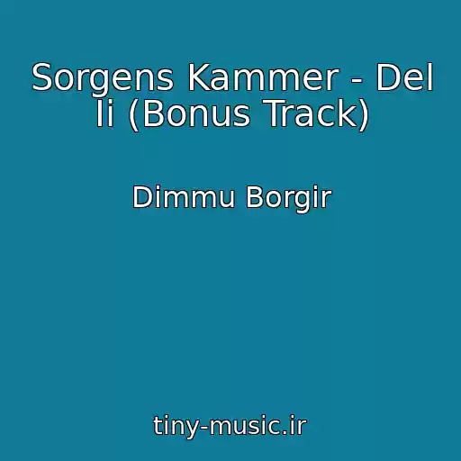 کاور آهنگ Sorgens Kammer - Del Ii (Bonus Track) از Dimmu Borgir