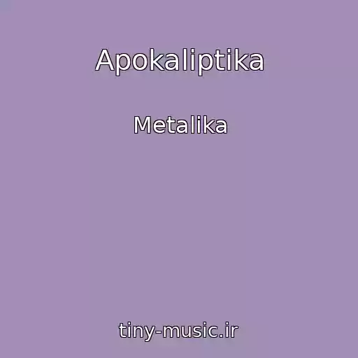 کاور آهنگ Apokaliptika از Metalika