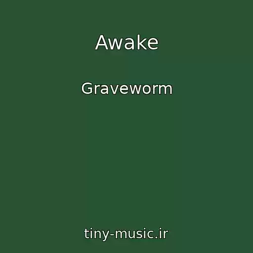 کاور آهنگ Awake از Graveworm