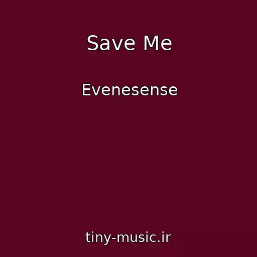 کاور آهنگ Save Me از Evenesense