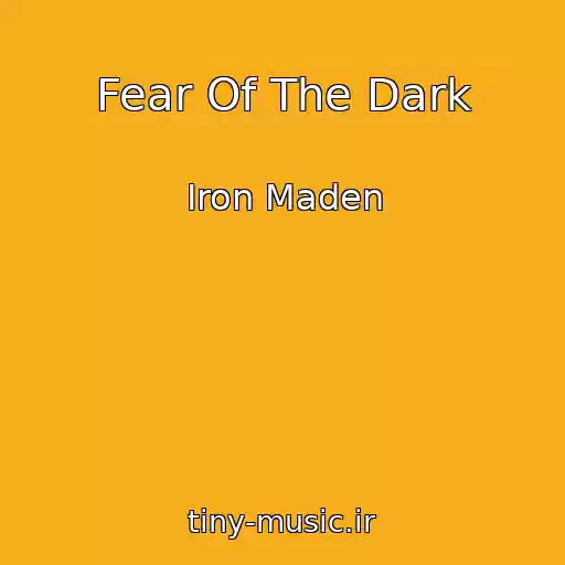 کاور آهنگ Fear Of The Dark از Iron Maden