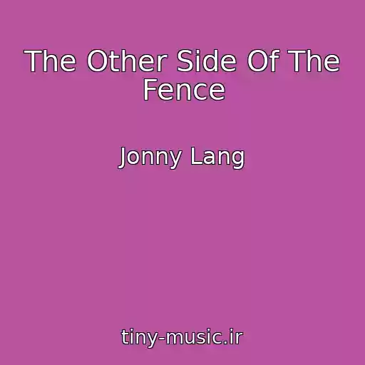 کاور آهنگ The Other Side Of The Fence از Jonny Lang