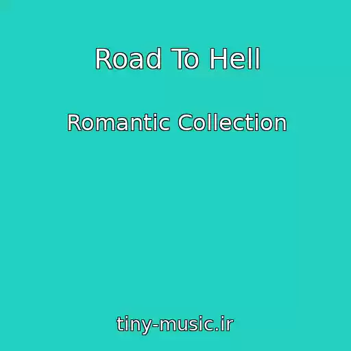 کاور آهنگ Road To Hell از Romantic Collection