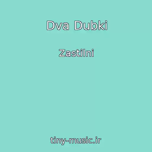 کاور آهنگ Dva Dubki از Zastіlnі