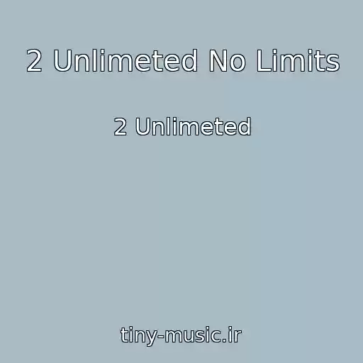کاور آهنگ 2 Unlimeted No Limits از 2 Unlimeted