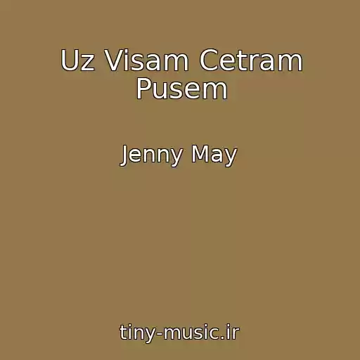 کاور آهنگ Uz Visam Cetram Pusem از Jenny May