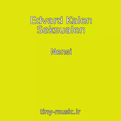 کاور آهنگ Edvard Kalen Seksualen از Nensi