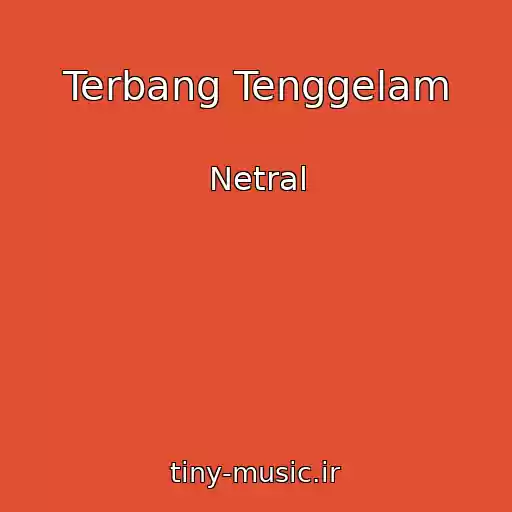 کاور آهنگ Terbang Tenggelam از Netral
