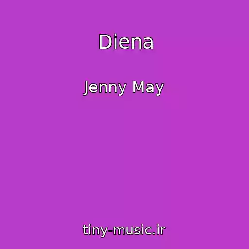 کاور آهنگ Diena از Jenny May
