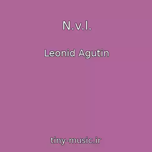 کاور آهنگ N.v.l. از Leonid Agutin