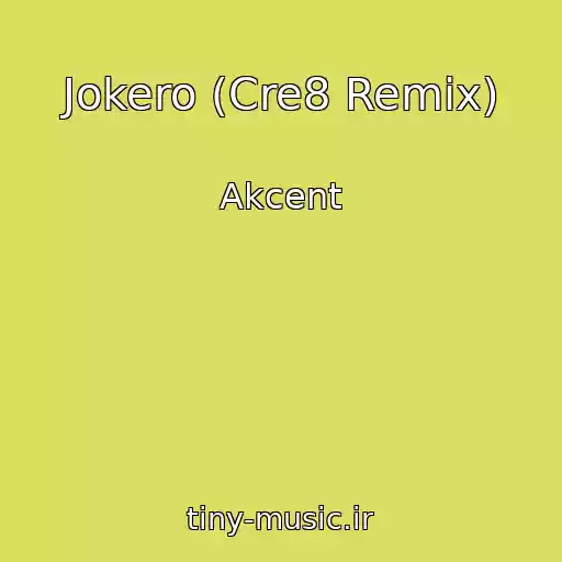 کاور آهنگ Jokero (Cre8 Remix) از Akcent