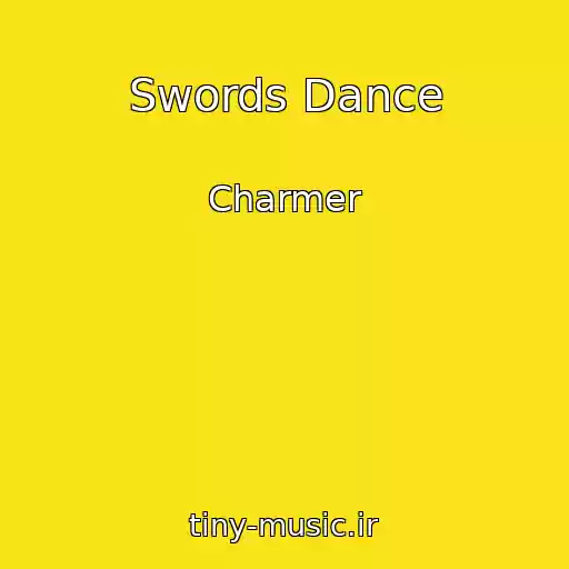 کاور آهنگ Swords Dance از Charmer