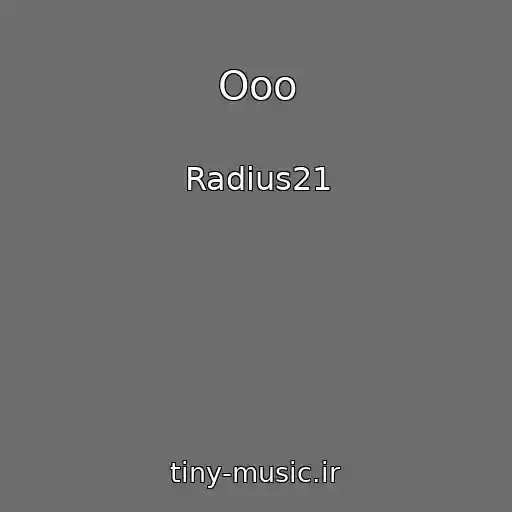 کاور آهنگ Ooo از Radius21