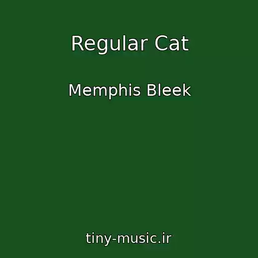 کاور آهنگ Regular Cat از Memphis Bleek