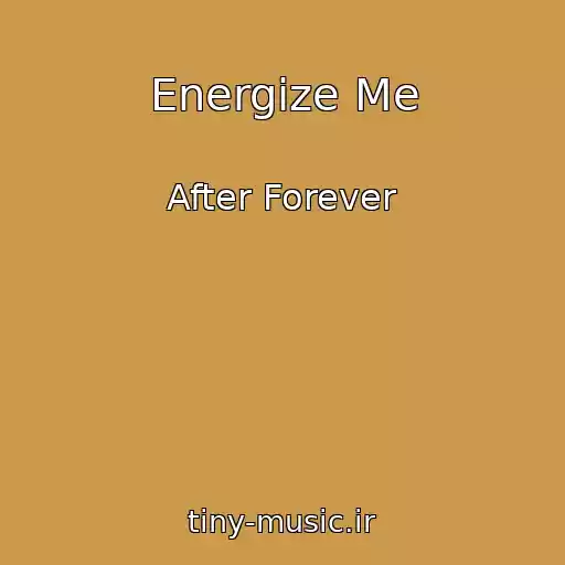 کاور آهنگ Energize Me از After Forever
