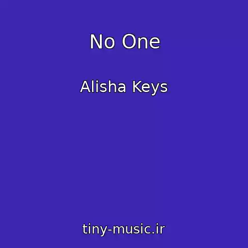 کاور آهنگ No One از Alisha Keys