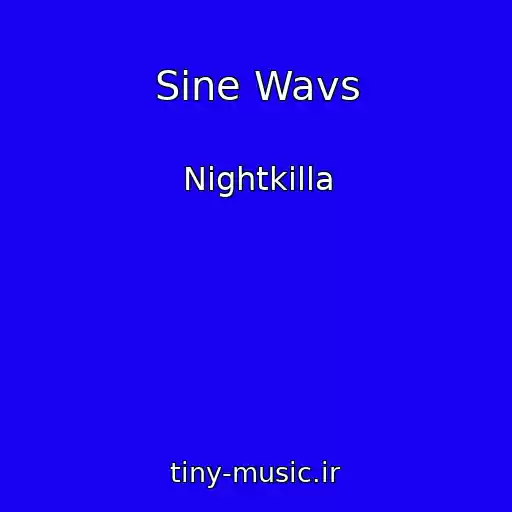 کاور آهنگ Sine Wavs از Nightkilla