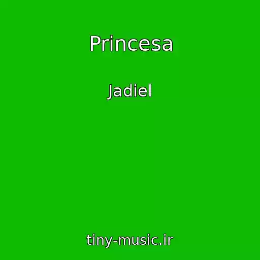 کاور آهنگ Princesa از Jadiel
