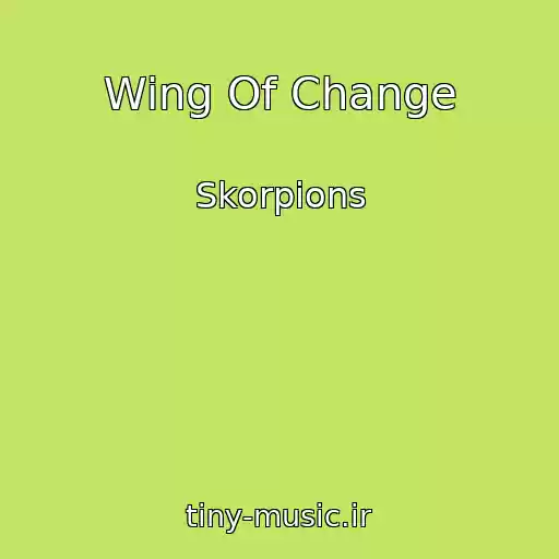 کاور آهنگ Wing Of Change از Skorpions