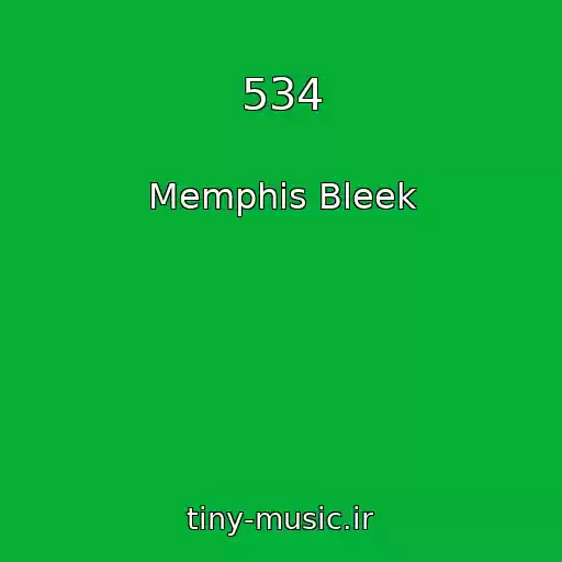 کاور آهنگ 534 از Memphis Bleek