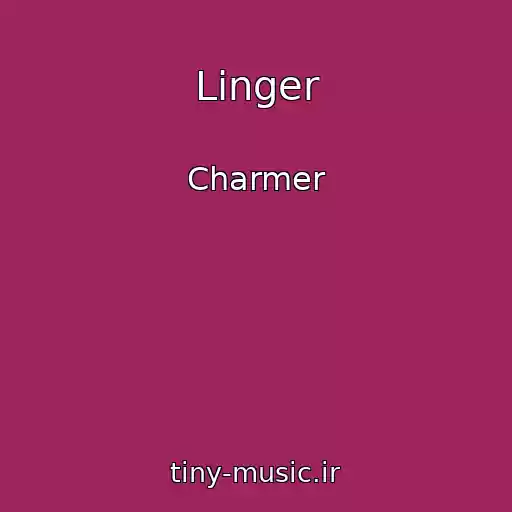 کاور آهنگ Linger از Charmer