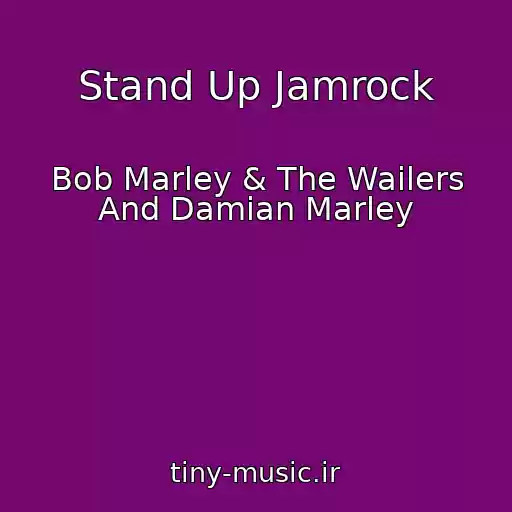 کاور آهنگ Stand Up Jamrock از Bob Marley & The Wailers And Damian Marley