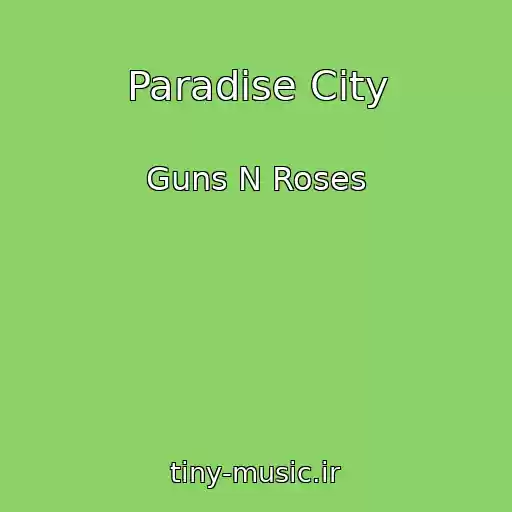 کاور آهنگ Paradise City از Guns N Roses