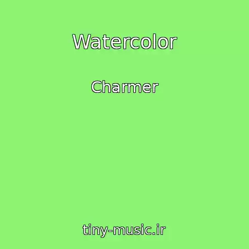کاور آهنگ Watercolor از Charmer