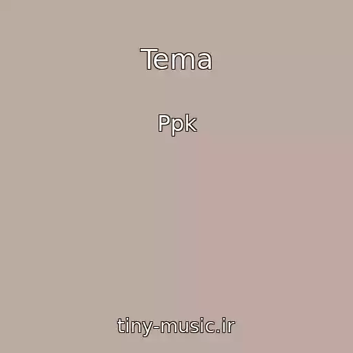 کاور آهنگ Tema از Ppk