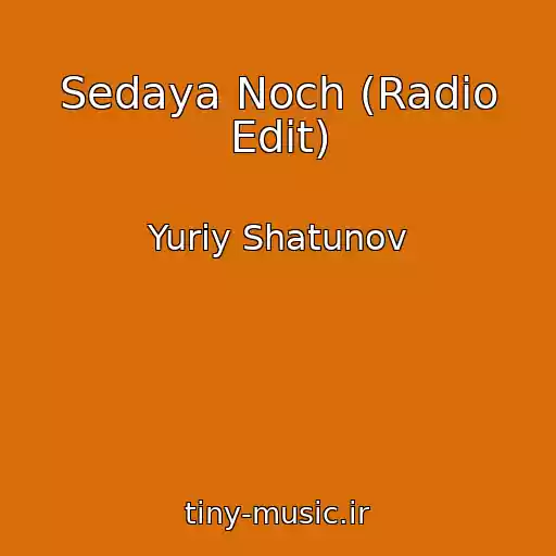 کاور آهنگ Sedaya Noch (Radio Edit) از Yuriy Shatunov