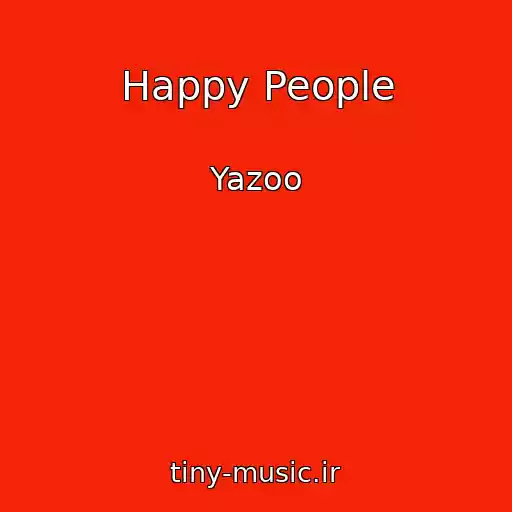 کاور آهنگ Happy People از Yazoo
