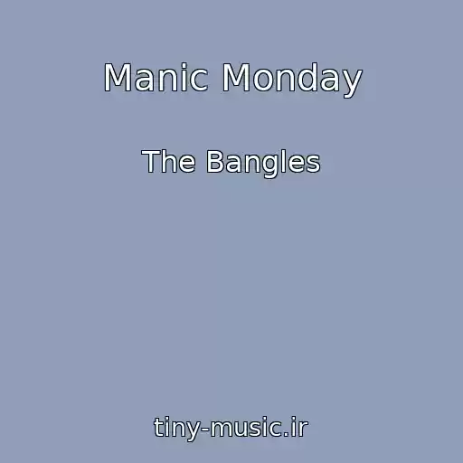 کاور آهنگ Manic Monday از The Bangles