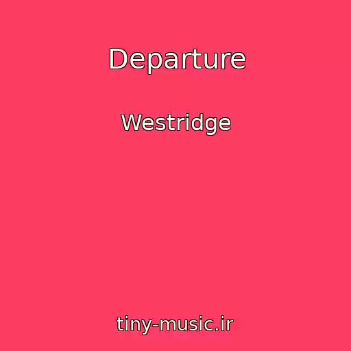 کاور آهنگ Departure از Westridge