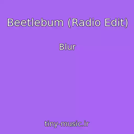 کاور آهنگ Beetlebum (Radio Edit) از Blur