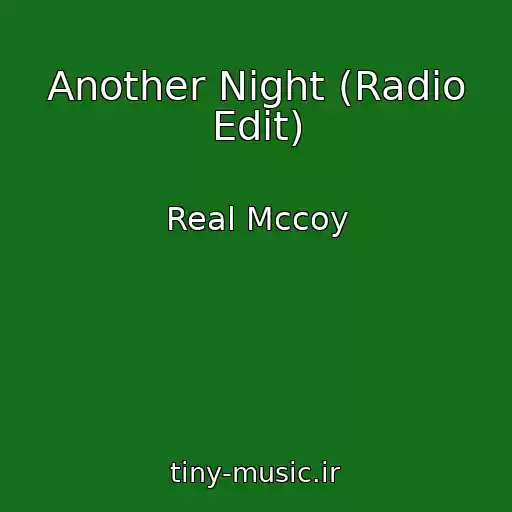 کاور آهنگ Another Night (Radio Edit) از Real Mccoy