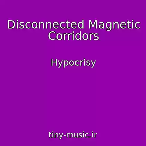 کاور آهنگ Disconnected Magnetic Corridors از Hypocrisy