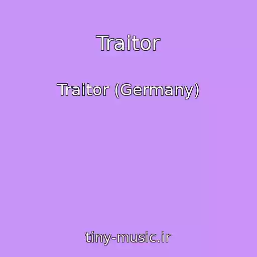 کاور آهنگ Traitor از Traitor (Germany)