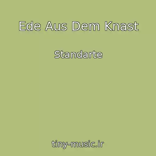 کاور آهنگ Ede Aus Dem Knast از Standarte