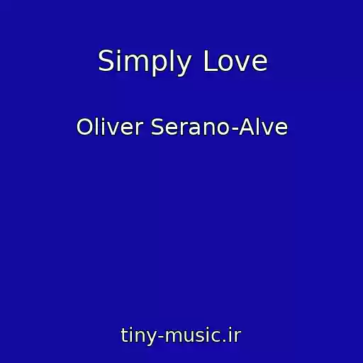 کاور آهنگ Simply Love از Oliver Serano-Alve
