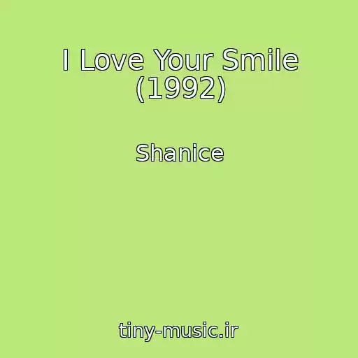 کاور آهنگ I Love Your Smile (1992) از Shanice
