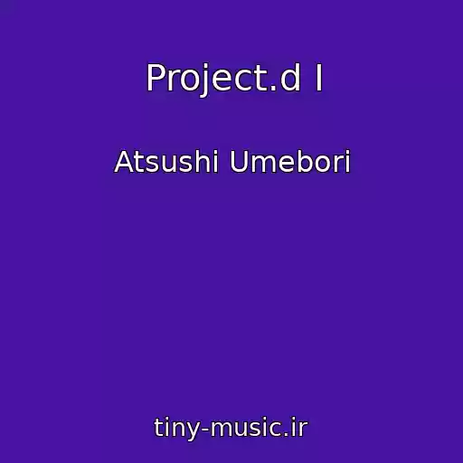 کاور آهنگ Project.d I از Atsushi Umebori