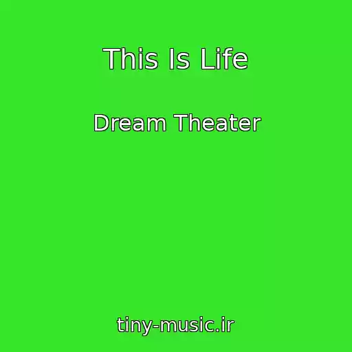 کاور آهنگ This Is Life از Dream Theater