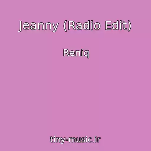 کاور آهنگ Jeanny (Radio Edit) از Reniq