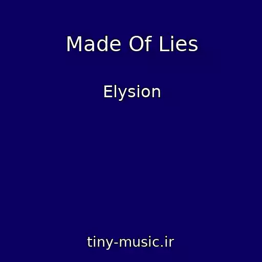 کاور آهنگ Made Of Lies از Elysion