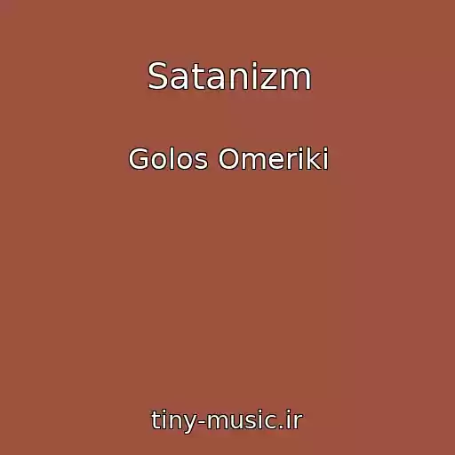 کاور آهنگ Satanizm از Golos Omeriki
