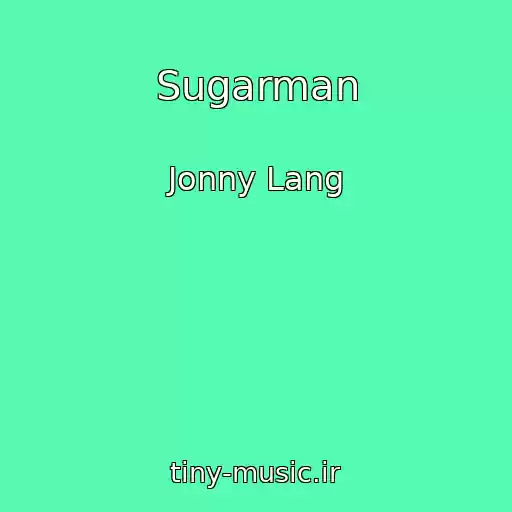 کاور آهنگ Sugarman از Jonny Lang