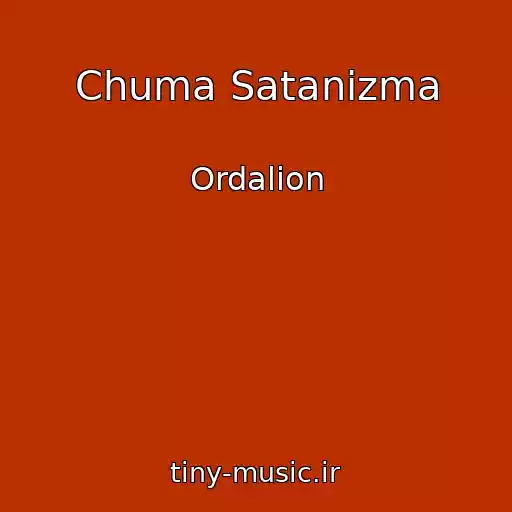 کاور آهنگ Chuma Satanizma از Ordalion